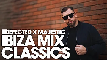 Defected x Majestic - Ibiza Classics Mix (summer, disco, house, deep, soulful) 🌞💃