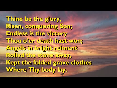 Thine Be the Glory (Tune: Maccabeus - 3vv+refrain) [with lyrics for congregations]