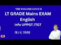 LT Grade English Mains, UPPGT TGT info