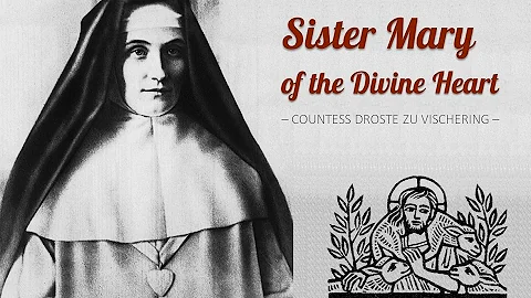 Sister Mary of the Divine Heart | The Messenger of...