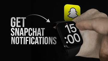 How to Get Snapchat Notifications on Your Apple Watch (tutorial)