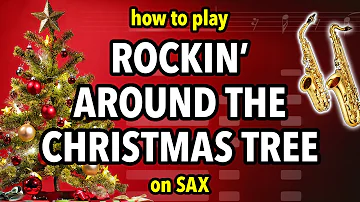 How to play Rockin' Around the Christmas Tree on Sax | Saxplained