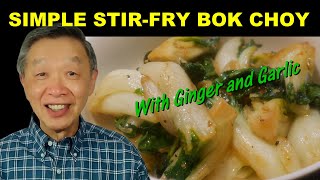 STIR-FRY BOK CHOY With Garlic and Ginger In 4 Minutes | Simple, Fast, and Nutritious