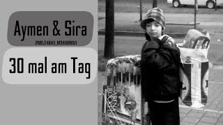 Aymen & Sira | 30 mal am Tag (Lyrics)
