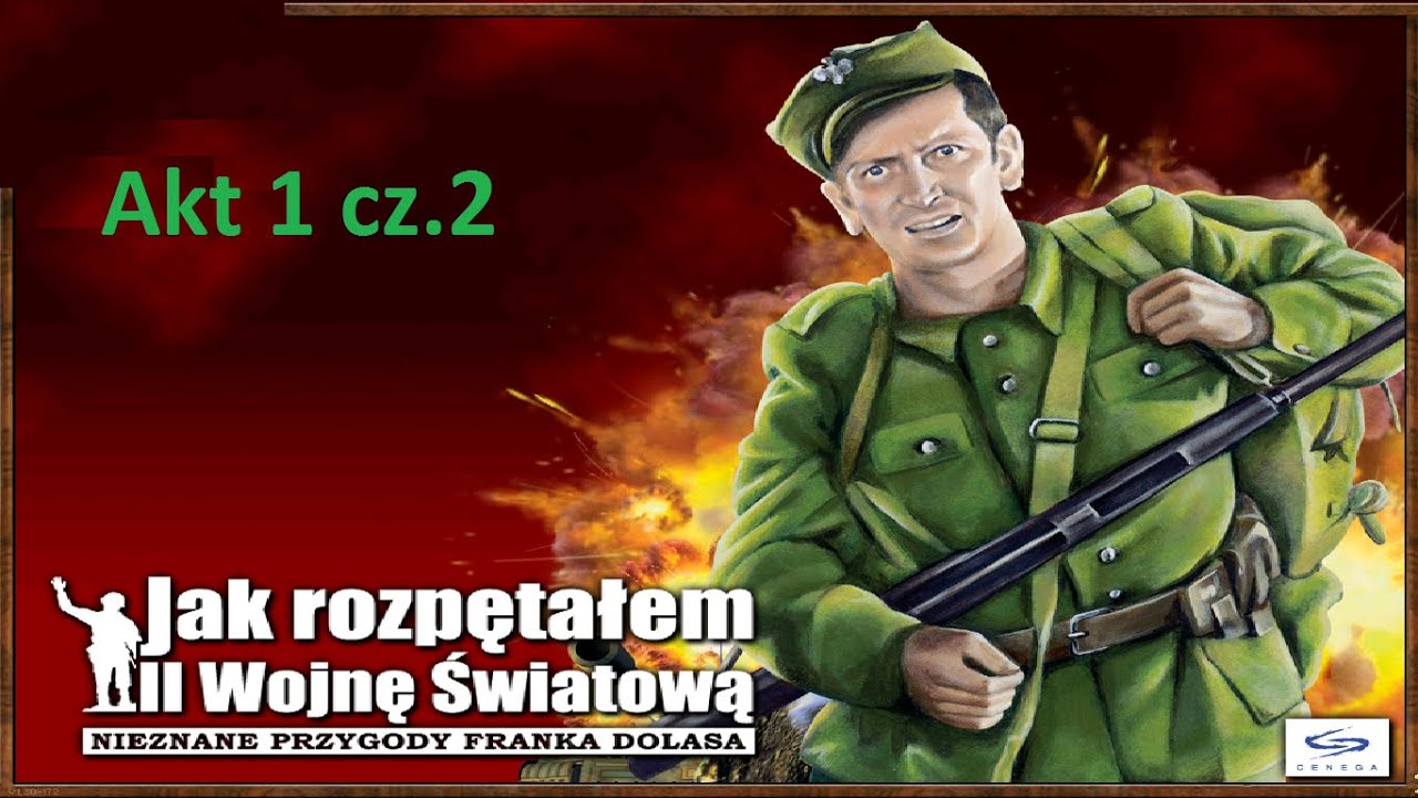 Jak rozpętałem II wojnę światową Akt 1 cz 2 #retro - YouTube