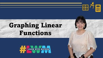 [Tagalog] Graphing Linear Functions with Examples