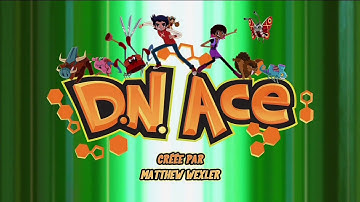 D.N. Ace - générique français