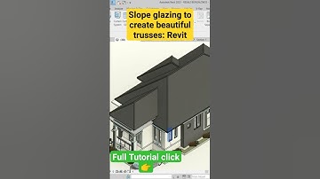 How to use slope glazing to create beautiful roof trusses :Revit 2024