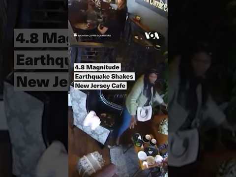 4.8 Magnitude Earthquake Shakes New Jersey Cafe #shorts | VOA News