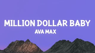 Ava Max Million Dollar Baby