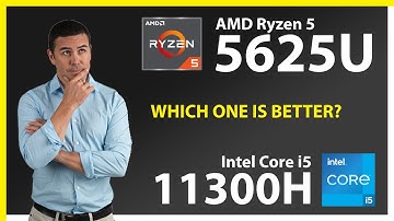 AMD Ryzen 5 5625U vs INTEL Core i5 11300H Technical Comparison