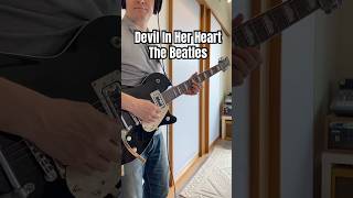 Devil In Her Heart The Beatles Guitar Cover