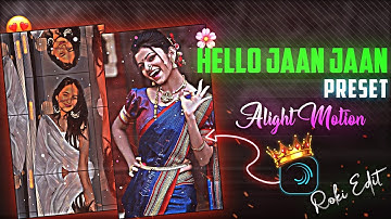 🔥 Baby Jaan Jaan Bangali Xml || Alight Motion Video Editing | Xml File Alight Motion