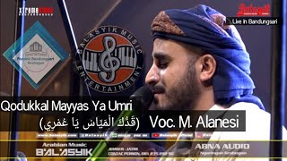 JALSAH BALASYIK JEMBER Live In Bandungsari | Qoddukal Mayyas Ya Umri Voc. M.Alanesi