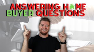 The 7 Most Common Home Buyer Questions