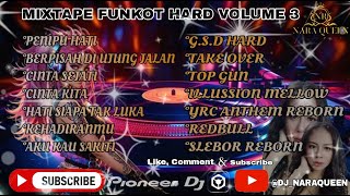 FUNKOT MIXTAPE ~ VOLUME 3