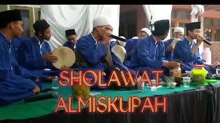 Sholawat Almiskupah...