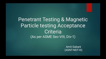 NDT PT & MT Acceptance Criteria in Hindi II Penetrant Testing Acceptance Criteria II ASME SEC VIII