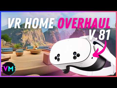 HUGE Quest Update v81: IMMERSIVE HOMES & WINDOW PINNING! | Samsung XR | AI NPCs & More!