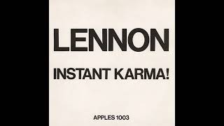 John Lennon - Instant Karma!