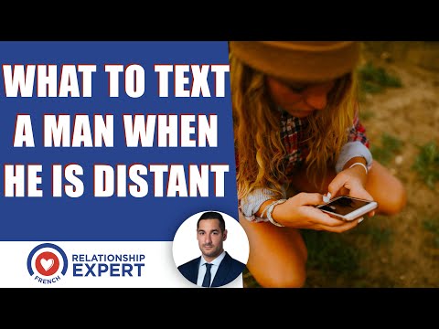 What to text to a man that is distant: The MAGIC words!