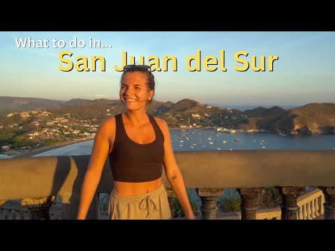 San Juan del Sur, Nicaragua: EVERYTHING you need to know!!