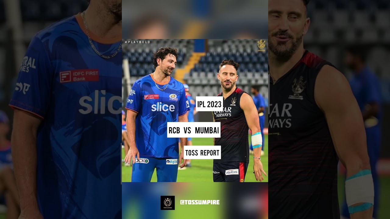 Rcb vs Mi Toss Prediction | Ipl Match 54