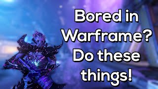 What to do daily/weekly in Warframe 2022