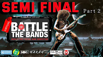 SEMI FINAL ROUND | Episode 9 | Virtual Battle of the BANDS | #vbotb