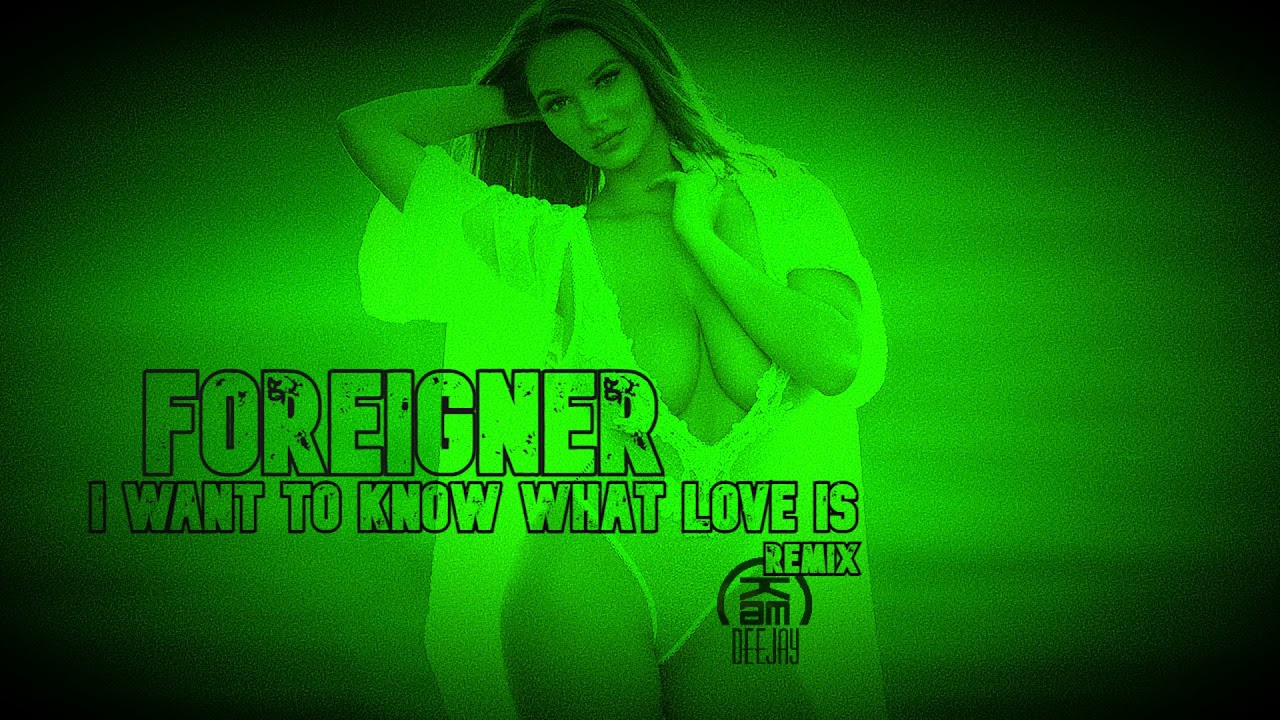 Foreigner - I Want To Know What Love Is (Nick Lamprakis Remix 2021)