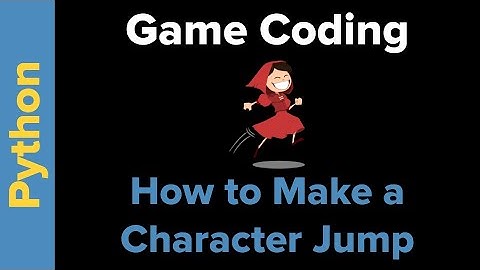 Python Game Coding: How to Make  a Character Jump