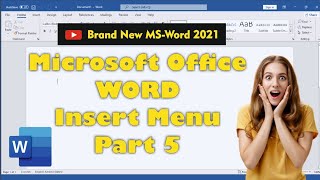 Ms Word 2021 insert Menu part 5