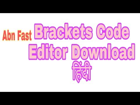 Code Editor Brackets Download karna program likhne ke liye 2019