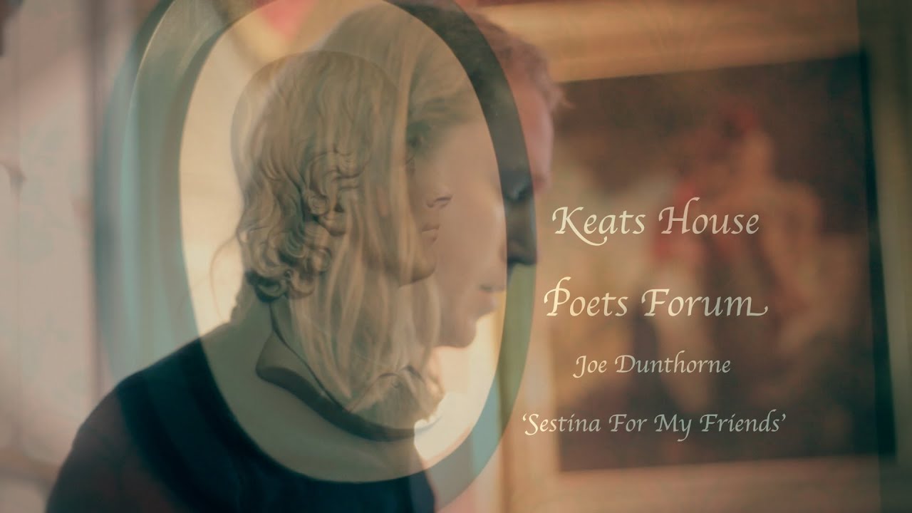 Sestina For My Friends - Joe Dunthorne