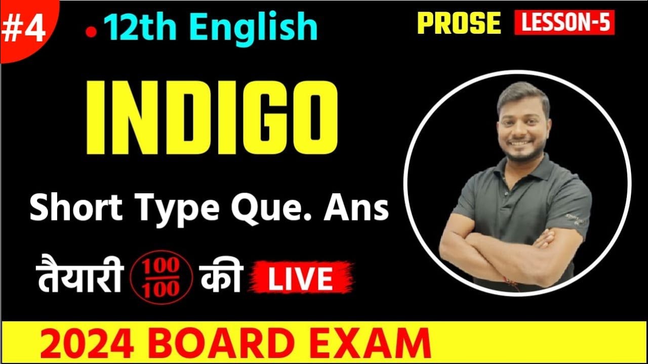 indigo-short-type-ques-ans-up-board-class-12-english-chapter-5