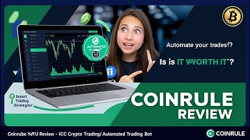 Coinrule Review – BEST Crypto Trading BOT for Automation?