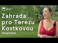 Zahrada pro terezu kostkovou  inspirativn zahrada  flera tv