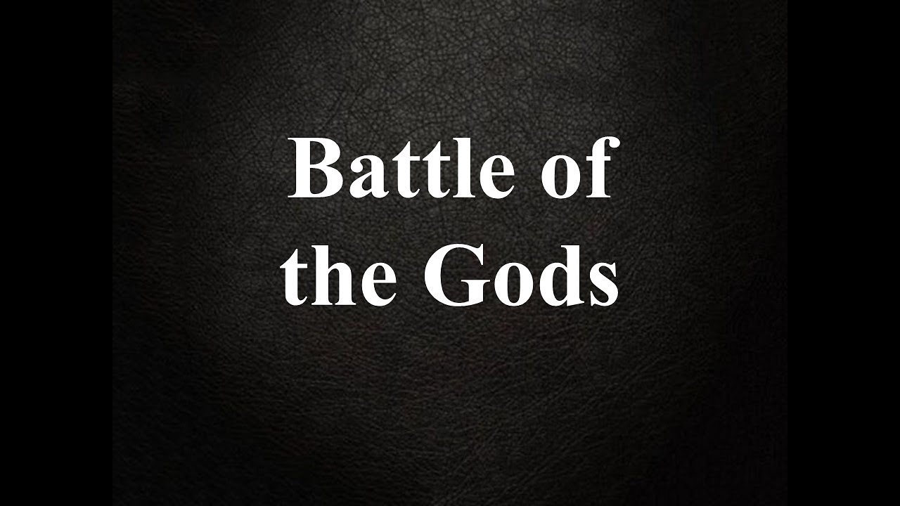 Battle of the Gods - YouTube