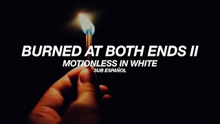 Motionless In White - Burned at Both Ends II | Sub Español