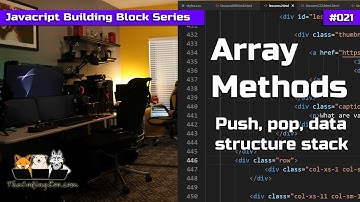 Array Methods: Push, Pop, Data Structure Stack - Javascript Building Blocks 21