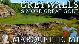 Golf Paradise in Michigan's Upper Peninsula | Greywalls, Marquette & Lake Superior