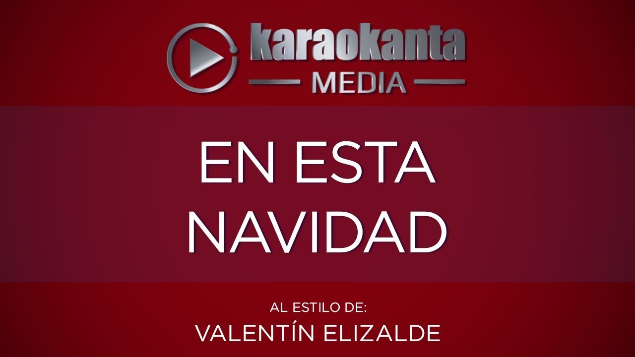 entretenimentos em ingles Karaokanta - Valentín Elizalde - En esta navidad