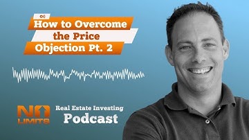 How to Overcome the Price Objection Pt  2