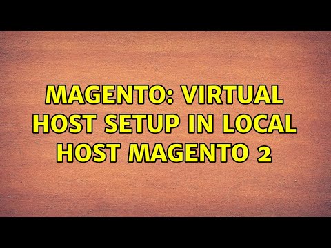 Magento Virtual Machine Magento: Virtual host setup in local host magento 2 (2 Solutions ...