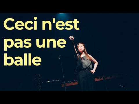 Ceci n'est pas une balle by Compagnie Kahlua - Abby Chan