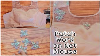 Famous Patch Work On Net Blouse | Easy Tutorial | Stitch & Style With Me Profile