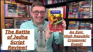 The Battle of Jedha Script Review!