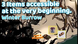 Winter Burrow: 3 hidden items available at the very beginning of the game.