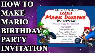 How To Make Mario Birthday Party Invitations