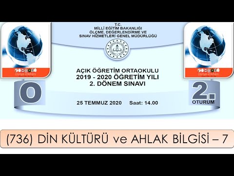 2020 / 2. DÖNEM / AÇIK ÖĞRETİM ORTAOKULU / (736) DİN KÜLTÜRÜ VE AHLÂK BİLGİSİ – 7